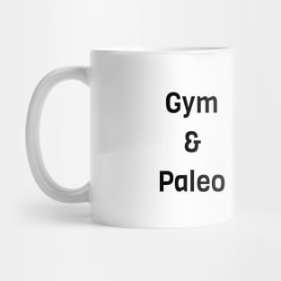 Gym And Paleo Mug